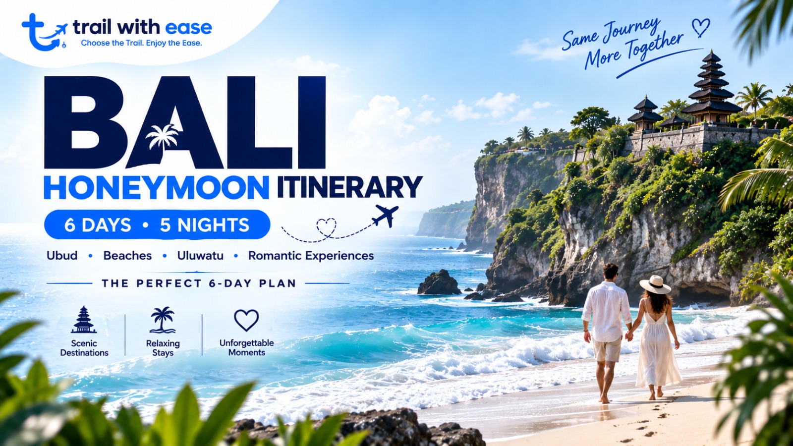 Bali Honeymoon Itinerary 6 Days 5 Nights - Trail With Ease
